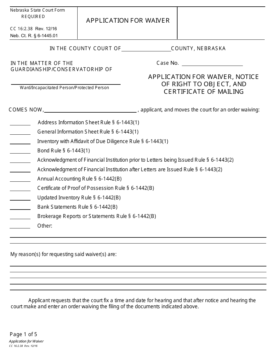 Form CC16:2.38 Application for Waiver, Notice of Right to Object, and Certificate of Mailing - Nebraska, Page 1