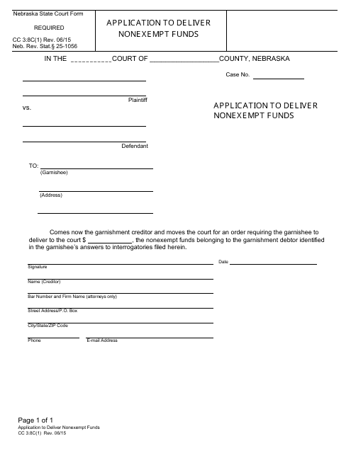 Form CC3:8C(1) Application to Deliver Nonexempt Funds - Nebraska