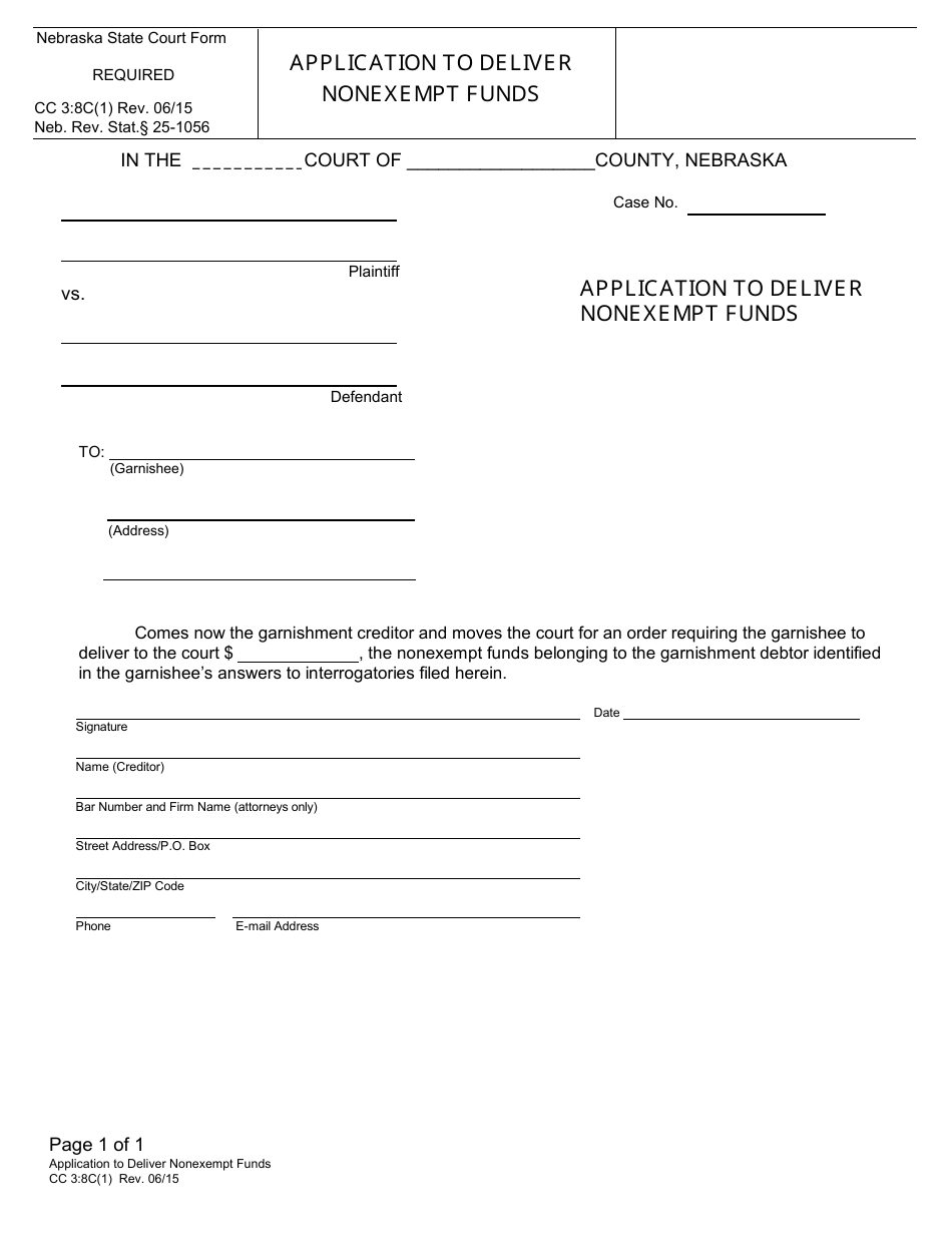 Form CC3:8C(1) Application to Deliver Nonexempt Funds - Nebraska, Page 1