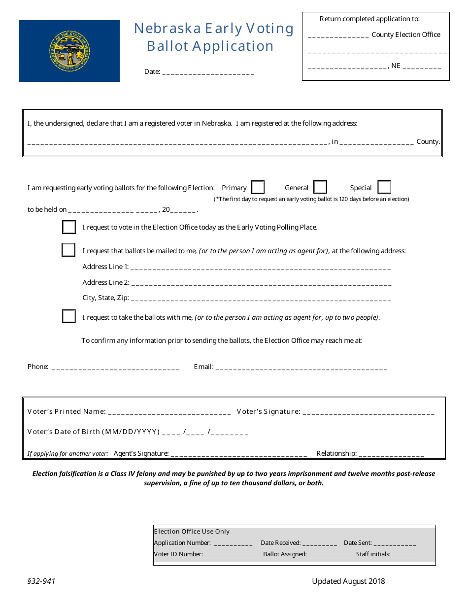 Nebraska Nebraska Early Voting Ballot Application Form Fill Out, Sign