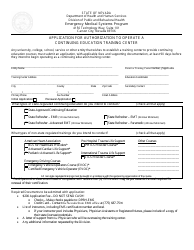 Document preview: Application for Authorization to Operate a Continuing Education Training Center - Emergency Medical Systems Program - Nevada