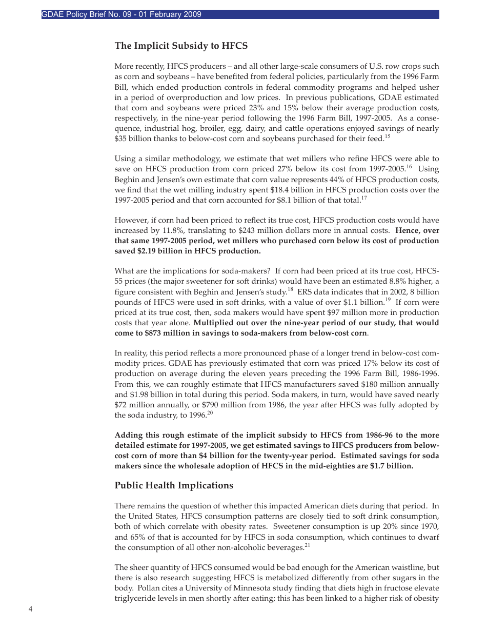 Sweetening the Pot: Implicit Subsidies to Corn Sweeteners and the U.S. Obesity Epidemic - Alicia Harvie and Timothy a. Wise, Global Development and Environment Institute Tufts University, Page 4