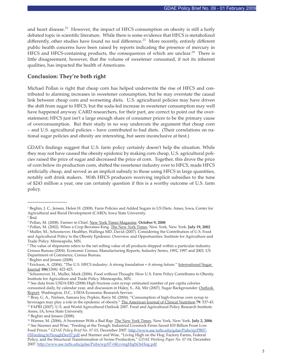Sweetening the Pot: Implicit Subsidies to Corn Sweeteners and the U.S. Obesity Epidemic - Alicia Harvie and Timothy a. Wise, Global Development and Environment Institute Tufts University, Page 5