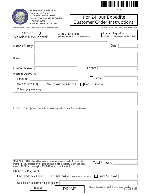 Form 230405 1 or 2-hour Expedite Customer Order Instructions - Nevada