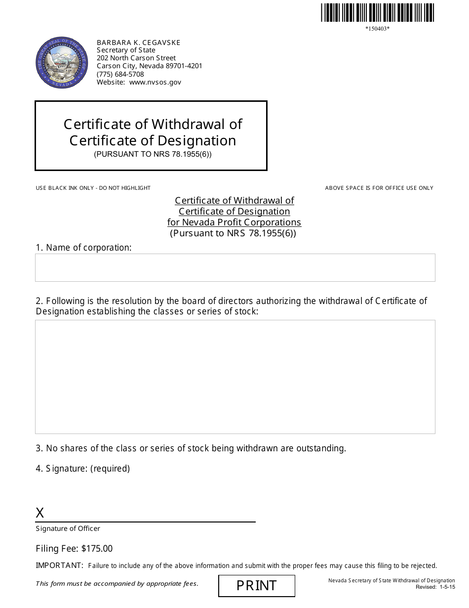 Form 150403 Certificate of Withdrawal of Certificate of Designation for Nevada Profit Corporations (Pursuant to Nrs 78.1955(6)) - Complete Packet - Nevada, Page 1
