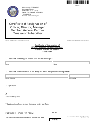 Document preview: Form 160103 Certificate of Resignation of Officer, Director, Manager, Member, General Partner, Trustee or Subscriber - Nevada