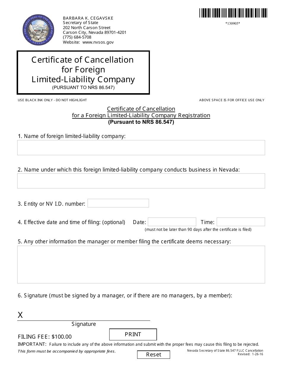 Form 130905 Certificate of Cancellation for a Foreign Limited-Liability Company Registration (Pursuant to Nrs 86.547) - Nevada, Page 1