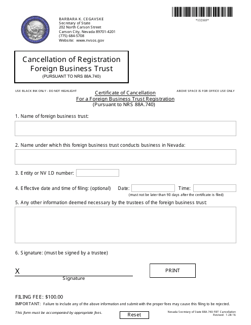 Form 132105 Certificate of Cancellation for a Foreign Business Trust Registration (Pursuant to Nrs 88a.740) - Nevada