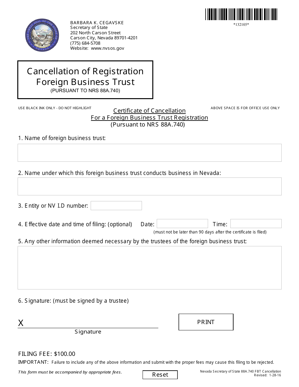 Form 132105 Certificate of Cancellation for a Foreign Business Trust Registration (Pursuant to Nrs 88a.740) - Nevada, Page 1