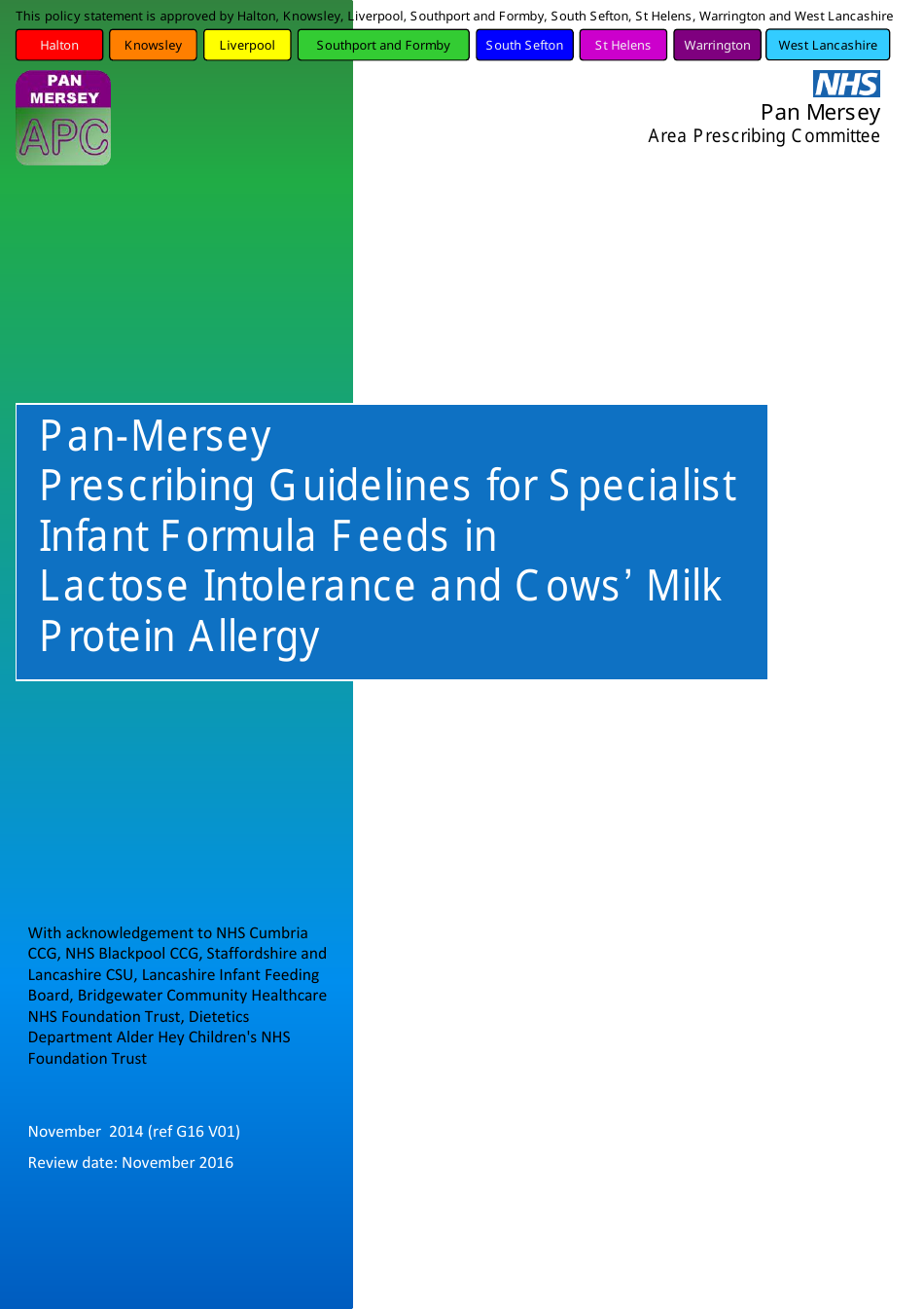 Pan-Mersey Prescribing Guidelines for Specialist Infant Formula Feeds in Lactose Intolerance and Cows Milk Protein Allergy - United Kingdom, Page 1