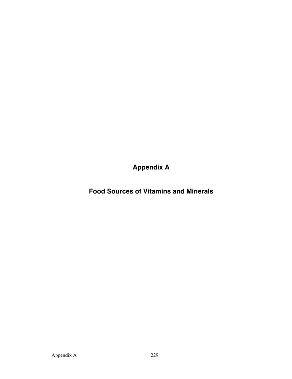 Food Sources of Vitamins and Minerals by Judith Brown, PhD of the University of Minnesota, Division of Epidemiology.