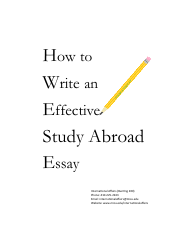 Document preview: How to Write an Effective Study Abroad Essay - Office of International Education, Maryland Institute College of Art