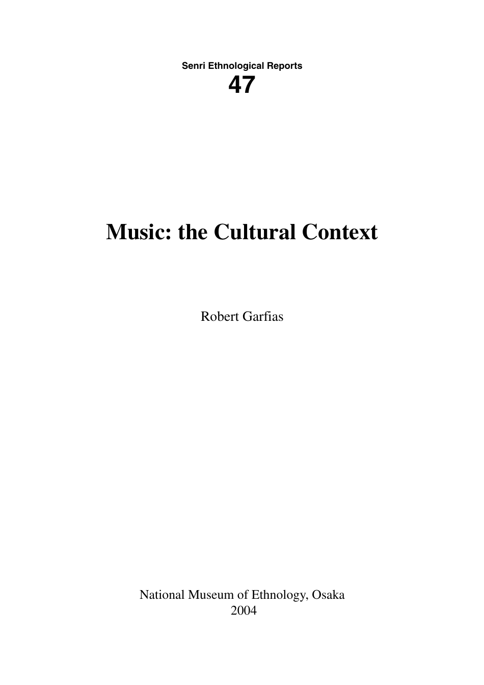 the Cultural Context - Senri Ethnological Reports 47", cover image