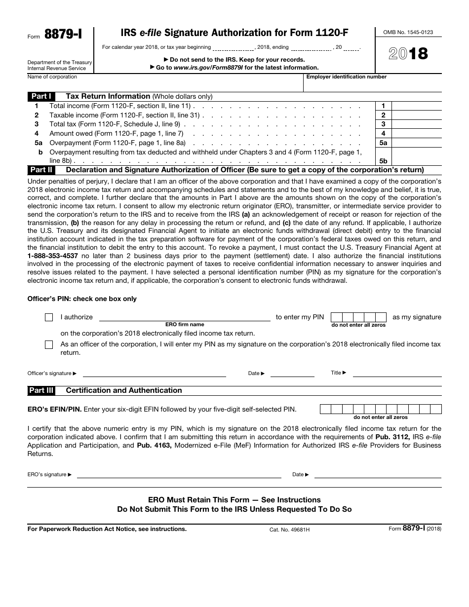 IRS Form 8879-I IRS E-File Signature Authorization for Form 1120-f, Page 1