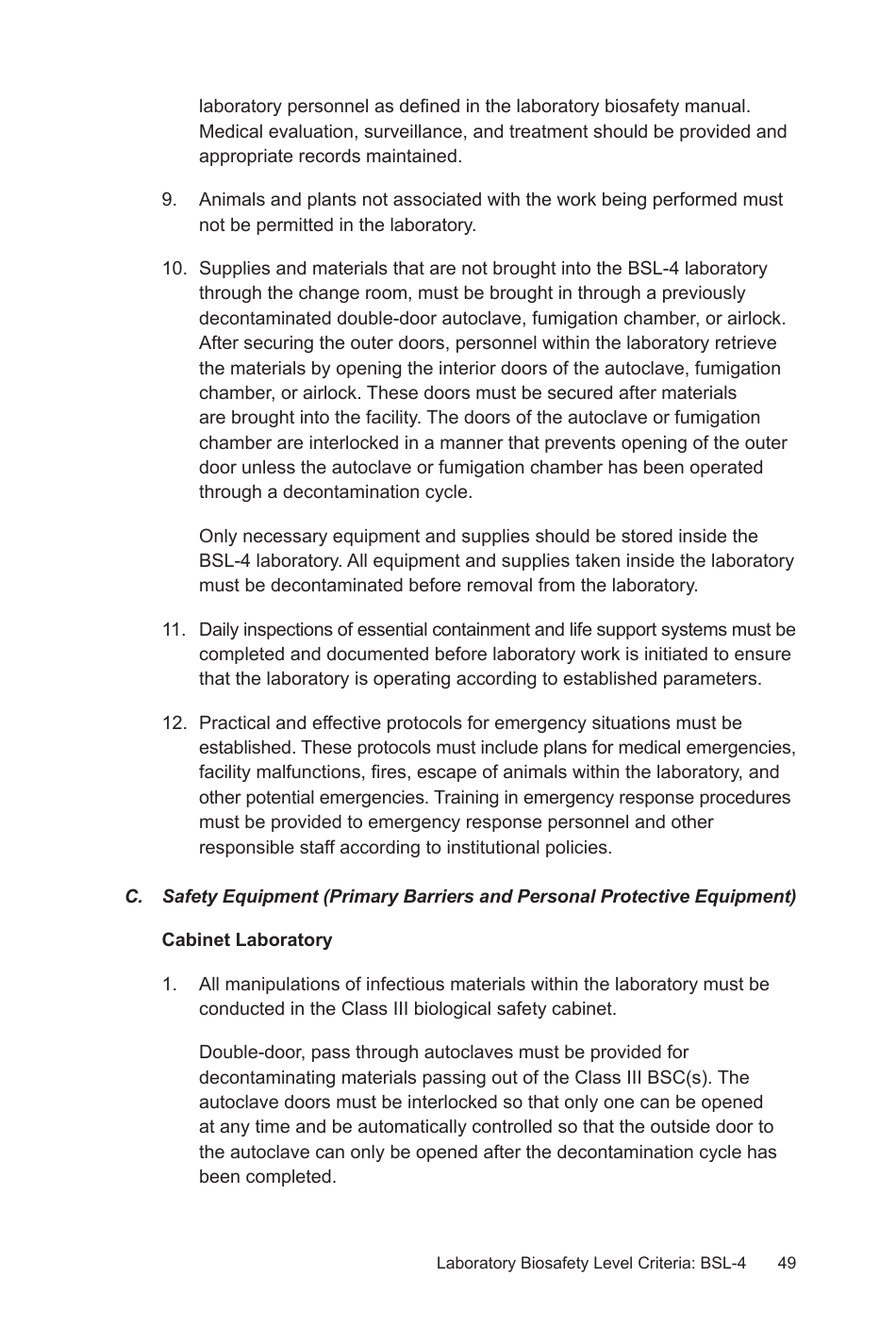 Biosafety in Microbiological and Biomedical Laboratories: Section IV - Laboratory Biosafety Level Criteria, Page 20