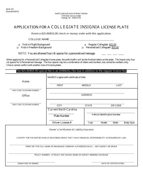 Form MVR-27C Application for a Collegiate Insignia License Plate - North Carolina