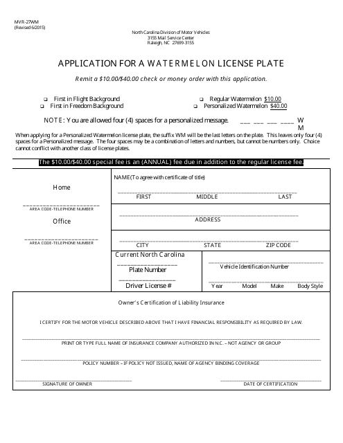 Form MVR-27WM Application for a Watermelon License Plate - North Carolina
