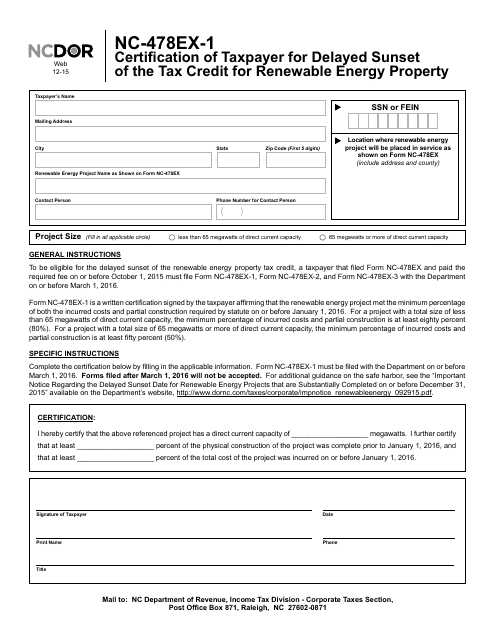 Form NC-478EX-1 Certification of Taxpayer for Delayed Sunset of the Tax Credit for Renewable Energy Property - North Carolina