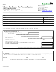 Document preview: Form T-4 Tobacco Tax Return - the Tobacco Tax Act (Out-Of-Province Collectors, Manufacturers of Tobacco Products, Wholesale Importers Treated as Manufacturers) - Manitoba, Canada