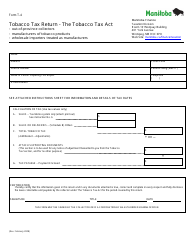 Form T-4 Tobacco Tax Return - the Tobacco Tax Act (Out-Of-Province Collectors, Manufacturers of Tobacco Products, Wholesale Importers Treated as Manufacturers) - Manitoba, Canada