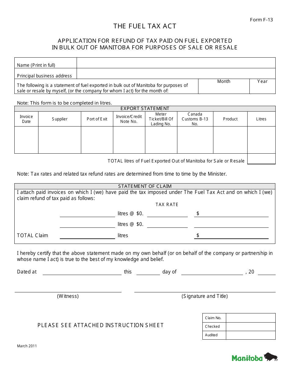 Form F-13 Application for Refund of Tax Paid on Fuel Exported in Bulk out of Manitoba for Purposes of Sale or Resale - Manitoba, Canada, Page 1