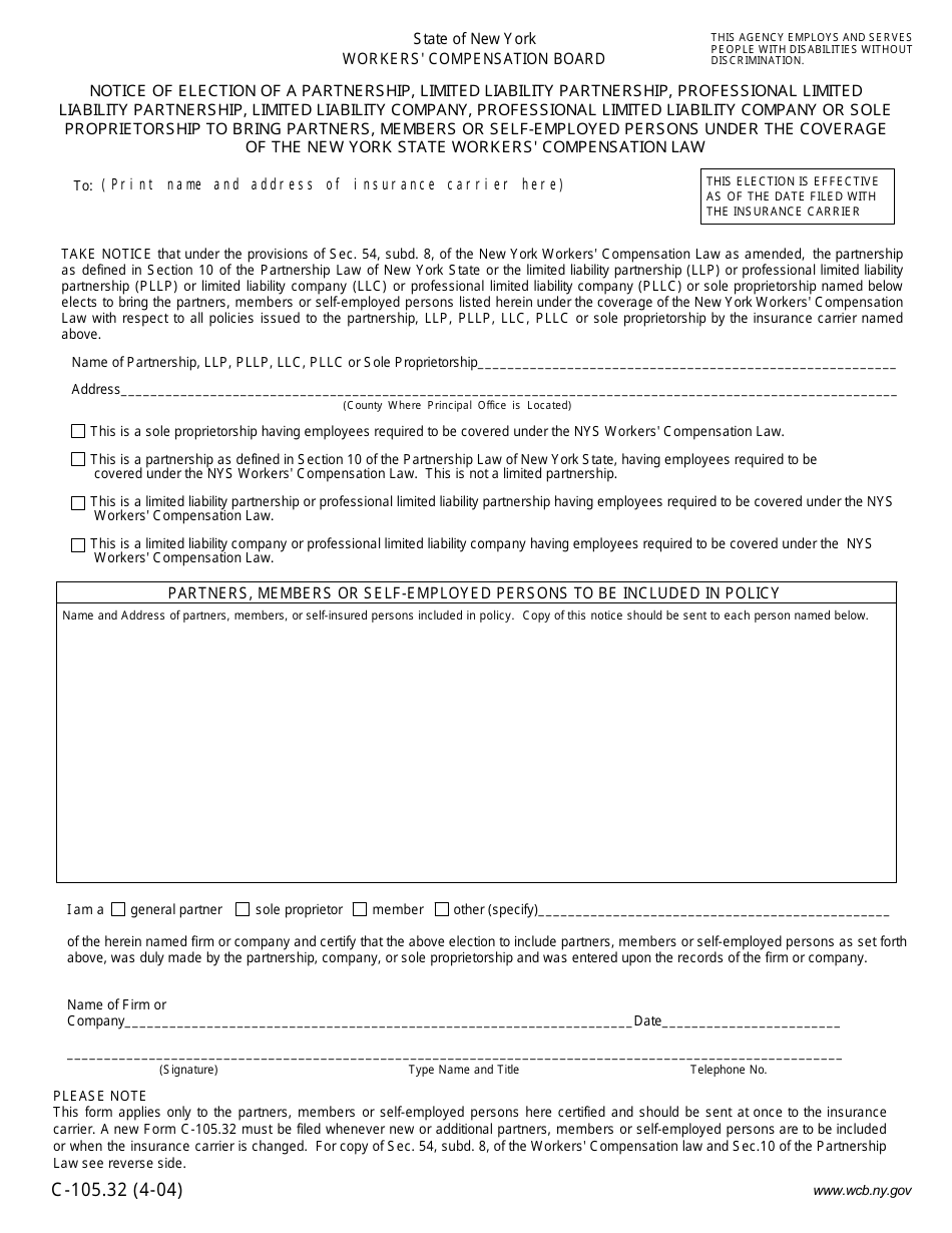 Form C-105.32 Notice of Election of a Partnership, Limited Liability Partnership, Professional Limited Liability Partnership, Limited Liability Company, Professional Limited Liability Company or Sole Proprietorship to Bring Partners, Members or Self-employed Persons Under the Coverage of the New York State Workers Compensation Law - New York, Page 1