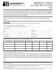 Document preview: Form PF5467 Application for Transfer of Membership in Accordance With Chapter 390 (Laws of 2009) - New York