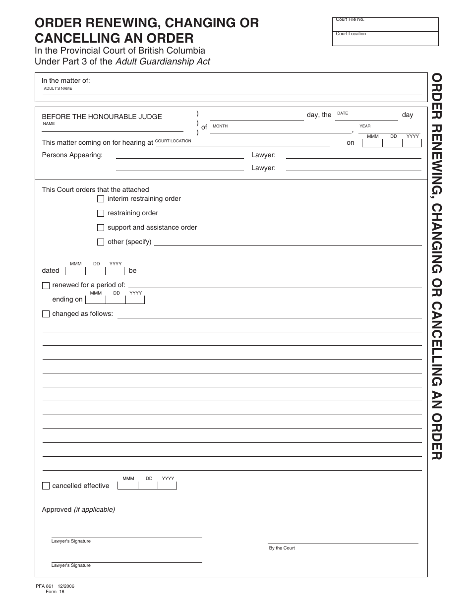 Form PFA861 (AGA Form 16) Order Renewing, Changing or Cancelling an Order - British Columbia, Canada, Page 1