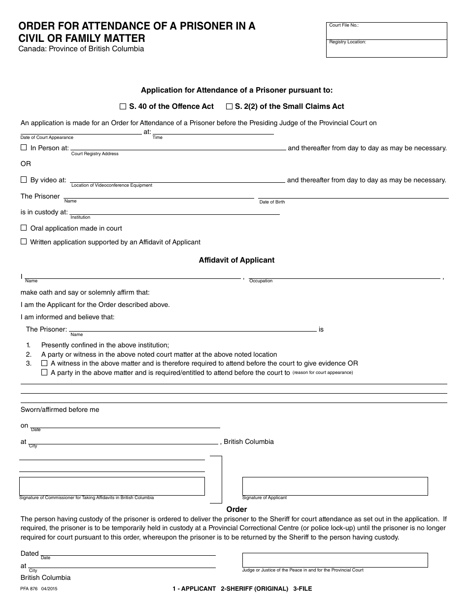 Form PFA876 Order for Attendance of a Prisoner in a Civil or Family Matter - British Columbia, Canada, Page 1