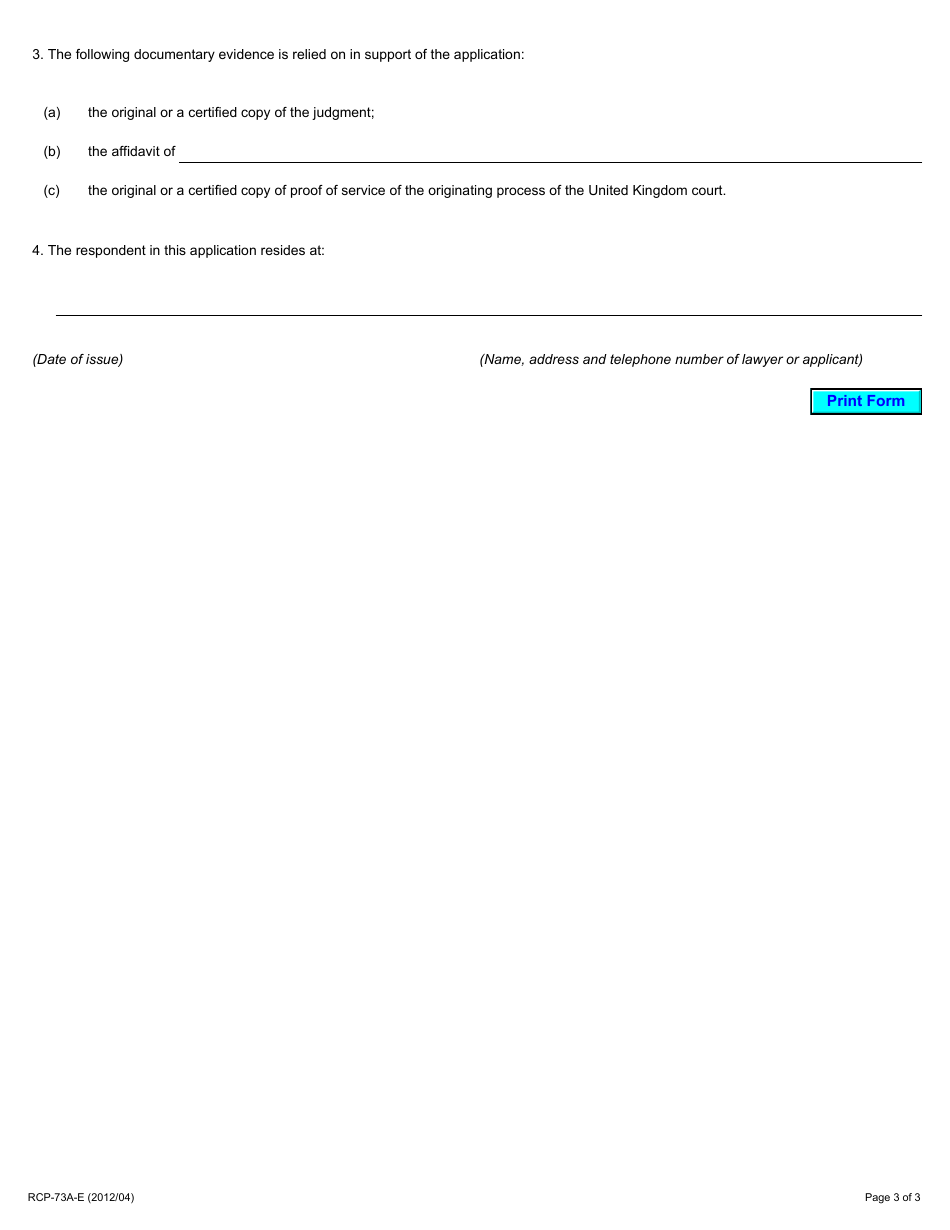 Form 73A Notice of Application for Registration of United Kingdom Judgment - Ontario, Canada, Page 3