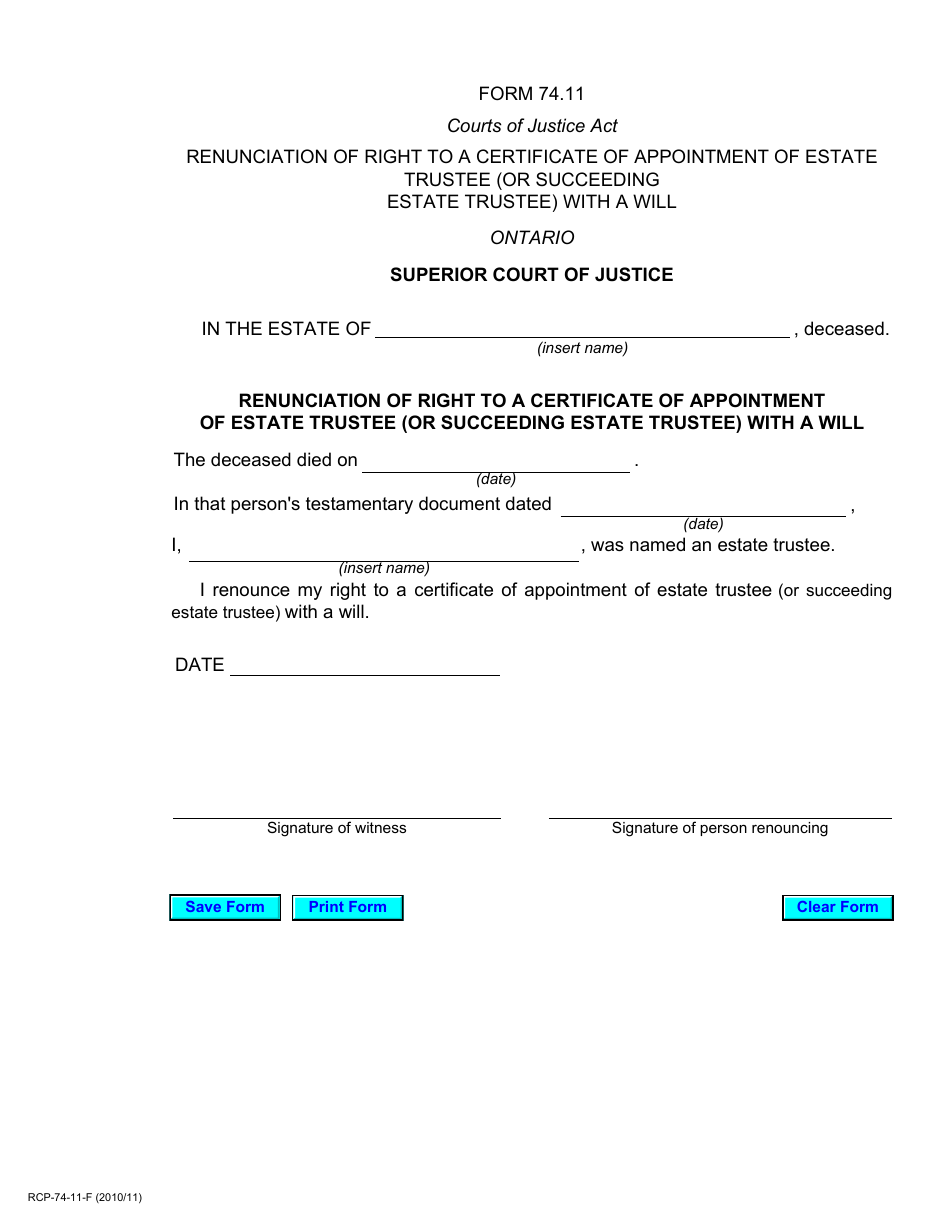 Form 74.11 Renunciation of Right to a Certificate of Appointment of Estate Trustee (Or Succeeding Estate Trustee) With a Will - Ontario, Canada, Page 1