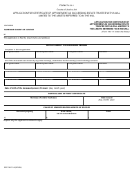 Document preview: Form 74.21.1 Application for Certificate of Appointment as Succeeding Estate Trustee With a Will Limited to the Assets Referred to in the Will - Ontario, Canada