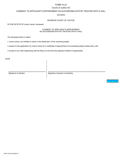Form 74.22 Consent to Applicant's Appointment as Succeeding Estate Trustee With a Will - Ontario, Canada