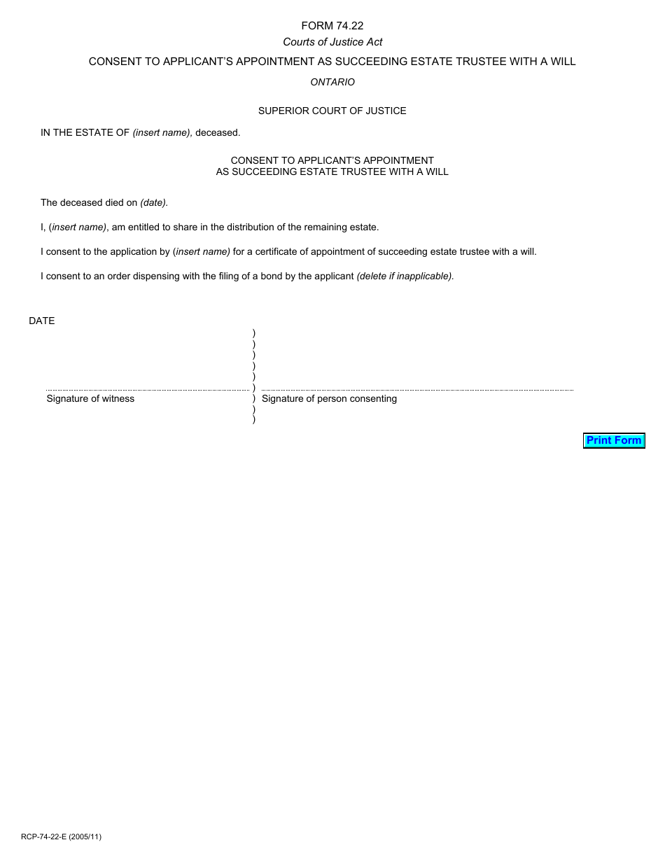 Form 74.22 Consent to Applicants Appointment as Succeeding Estate Trustee With a Will - Ontario, Canada, Page 1