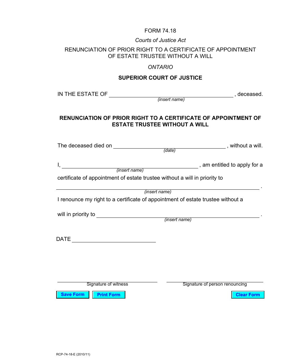 Form 74.18 Renunciation of Prior Right to a Certificate of Appointment of Estate Trustee Without a Will - Ontario, Canada, Page 1