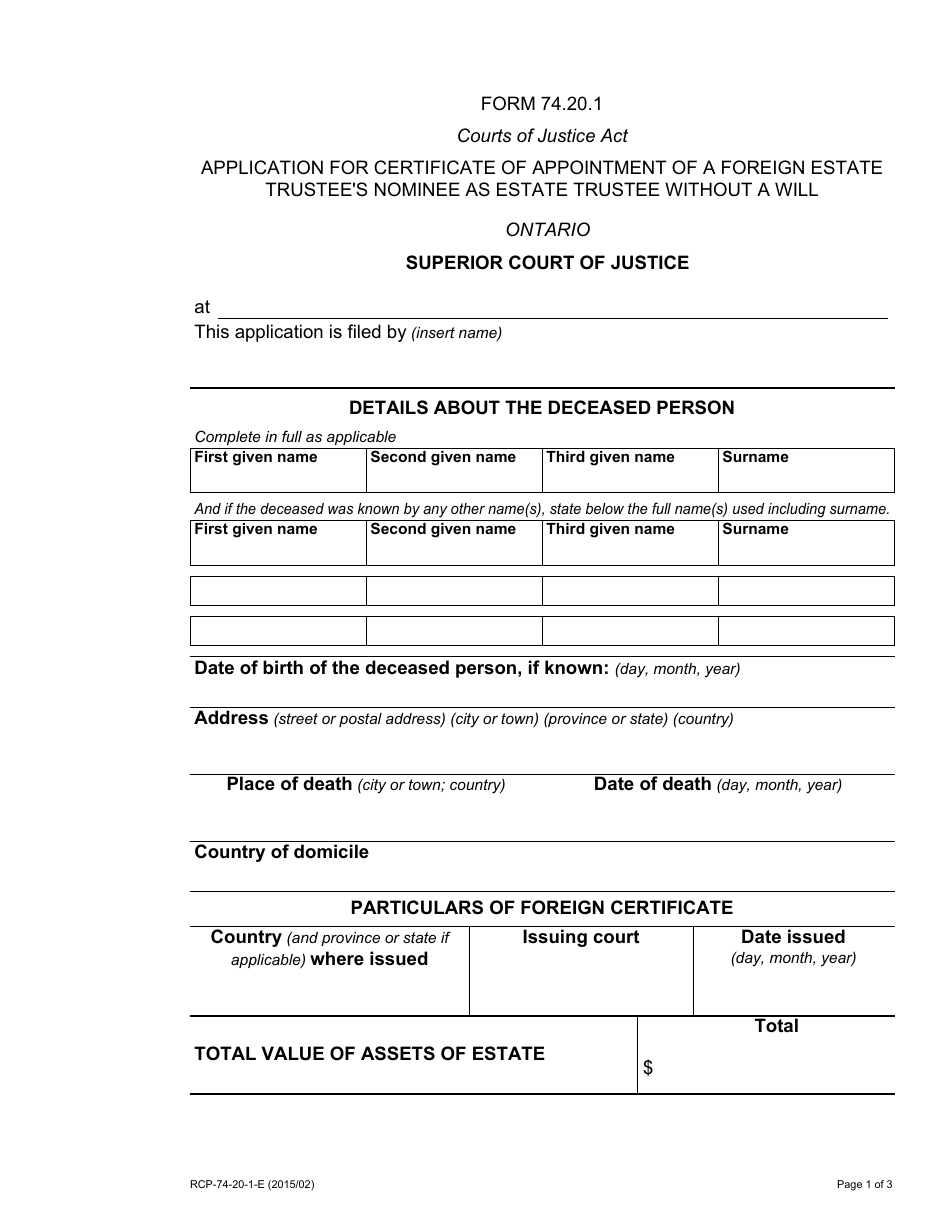 Form 74.20.1 Application for Certificate of Appointment of a Foreign Estate Trustees Nominee as Estate Trustee Without a Will - Canada, Page 1
