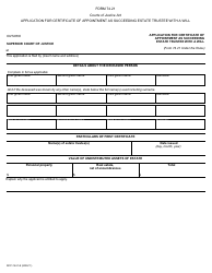 Form 74.21 Application for Certificate of Appointment as Succeeding Estate Trustee With a Will - Ontario, Canada