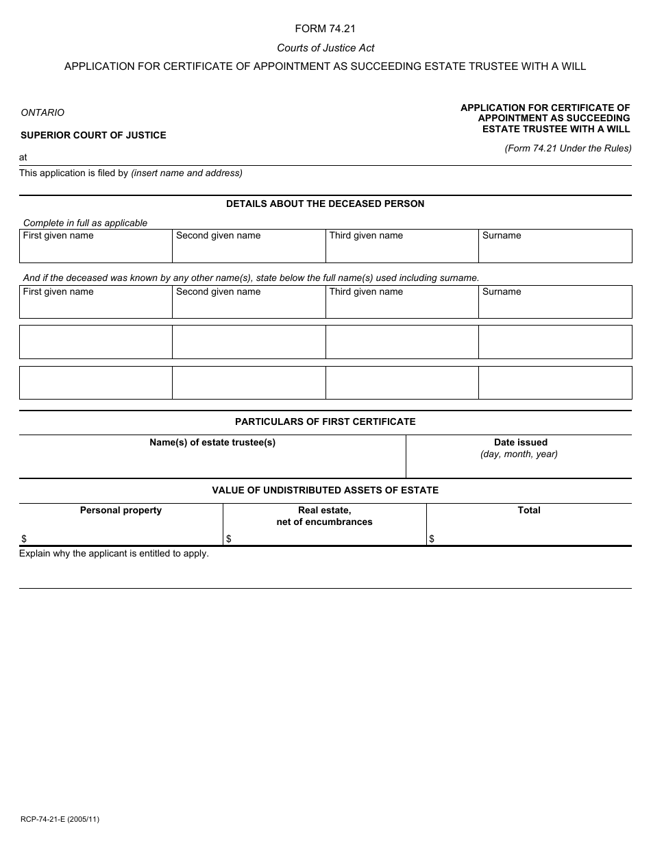 Form 74.21 Application for Certificate of Appointment as Succeeding Estate Trustee With a Will - Ontario, Canada, Page 1