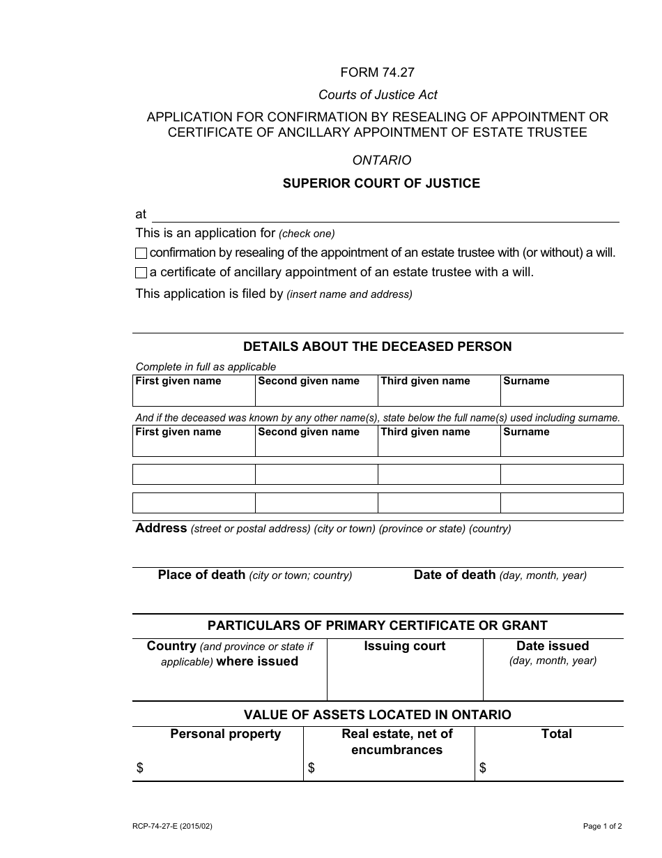 Form 74.27 Application for Confirmation by Resealing of Appointment or Certificate of Ancillary Appointment of Estate Trustee With a Will - Ontario, Canada, Page 1