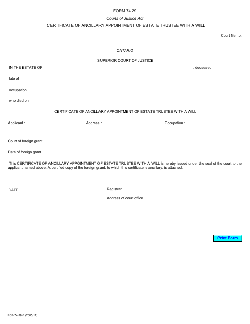 Form 74.29 Certificate of Ancillary Appointment of Estate Trustee With a Will - Ontario, Canada