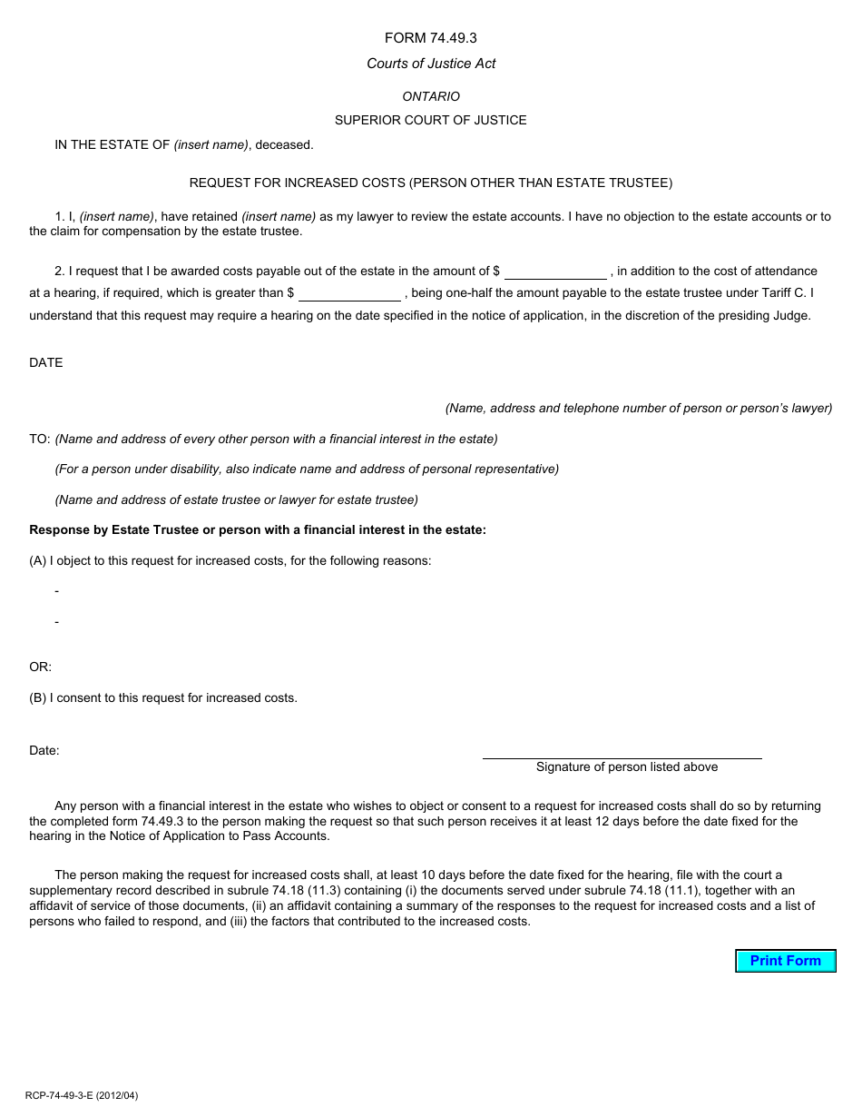 Form 74.49.3 Request for Increased Costs (Person Other Than Estate Trustee) - Ontario, Canada, Page 1