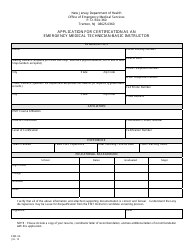 Document preview: Form EMS-56 Application for Certification as an Emergency Medical Technician-Basic Instructor - New Jersey
