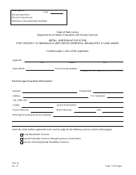 Document preview: Form FHS-16 Initial Uniform Application for Services to Individuals With Developmental Disabilities 21 and Under - New Jersey