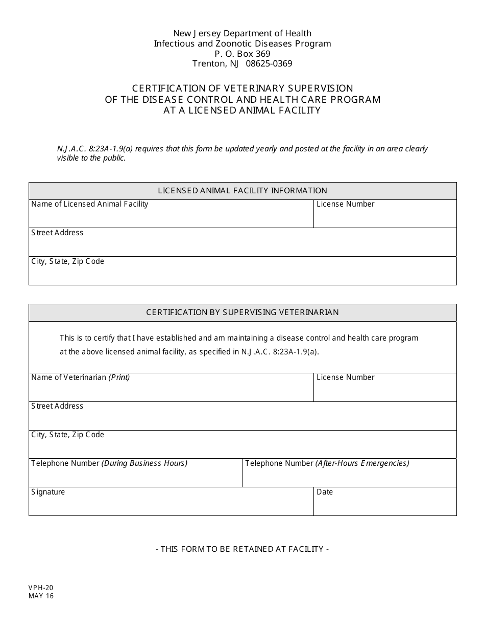 Form VPH-20 Certification of Veterinary Supervision of the Disease Control and Health Care Program at a Licensed Animal Facility - New Jersey, Page 1