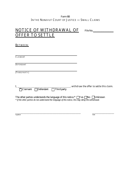 Form 8B Notice of Withdrawal of Offer to Settle - Nunavut, Canada
