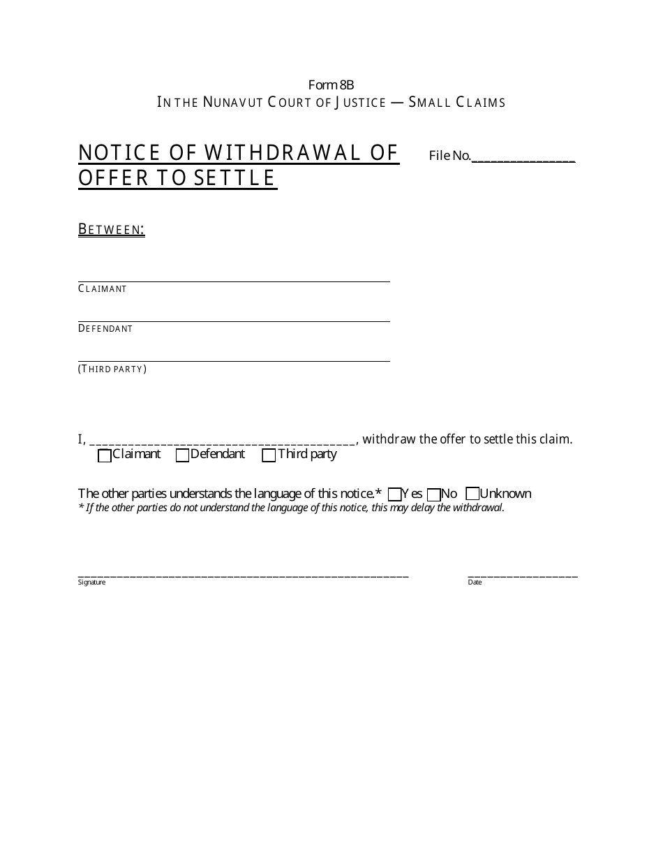 Form 8B Notice of Withdrawal of Offer to Settle - Nunavut, Canada, Page 1