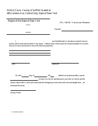 Form 2 (DC-412) &quot;Cpl 160.50 Transcript Release&quot; - Suffolk County, New York