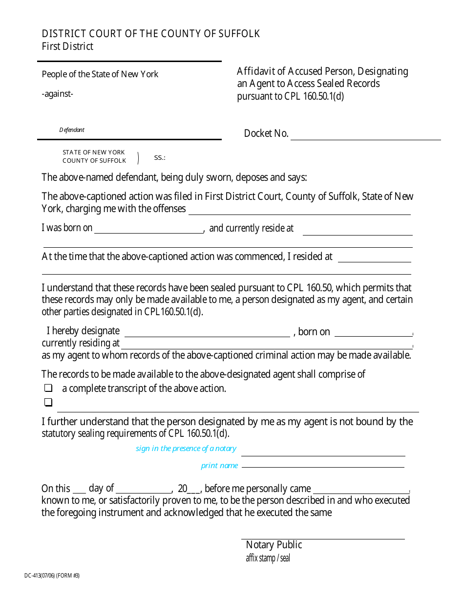 Form 3 (DC-413) Affidavit of Accused Person, Designating an Agent to Access Sealed Records Pursuant to Cpl 160.50.1(D) - Suffolk County, New York, Page 1
