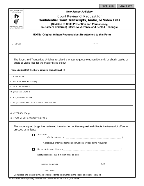 Form 11078 Court Review of Request for Confidential Court Transcripts, Audio, or Video Files (Division of Child Protection and Permanency, in-Camera Child(Ren) Interview, Juvenile and Sealed Hearings) - New Jersey