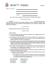 Form IV &quot;Declaration, Undertaking and Acknowledgement (Limited Disclosure)&quot; - Canada
